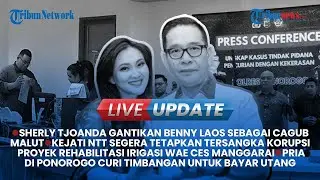 🔴ISTRI ALMAHRUM BENNY LAOS GANTIKAN NYAGUB MALUT, Live Update Siang, Jumat 18 Oktober 2024