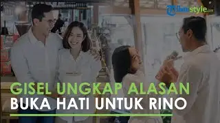 Gisel Akui Jilat Ludah Sendiri, Kini Ungkap Alasan Buka Hati untuk Rino Soedarjo