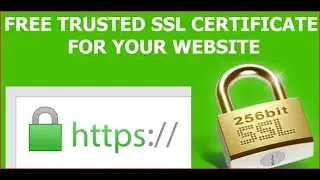 Install Free SSL certificate in your website/Make your website secure/Remove Connection is not secur