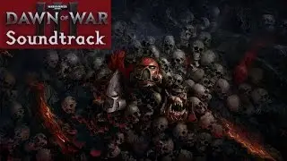 Dawn of War III Soundtrack 14   The Final Battlefield