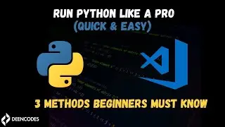 How to Run Python in VS Code: A Beginner's Guide (Fast & Easy Tutorial)