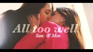 Sam & Mon || All Too Well || Gap The Series  [1x09]