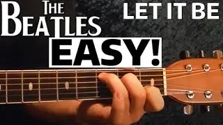 Let It Be - The Beatles - EASY Guitar Lesson