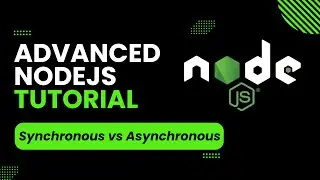 Nodejs Tutorial 9: Synchronous vs Asynchronous and Non-Blocking I/O | Advanced Node.js