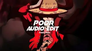 poor - gqtis | edit audio #audioedit #editaudio #amv #onepiece