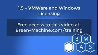VMWare and Windows Licensing | Lesson 1.5