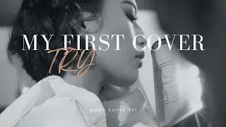 TRY by Pink (My First Cover) | Michelle Dee