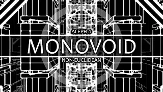 MONOVOID'S RELEASE || NON-EUCLIDEAN ROBLOX//ALEPH-0 IN TRIA.OS