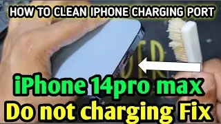 IPHONE 14 PRO MAX NOT CHARGING FIX।HOW TO CLEAN IPHONE CHARGING PORT 14 PRO OR ALL MODELS