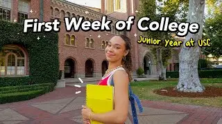 FIRST WEEK OF COLLEGE 📓 (new classes, grwm, USC film school, junior year)