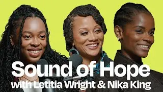 LETITIA WRIGHT'S & NIKA KING'S TESTIMONY | Sound of Hope Premiere