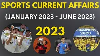 Sports Current Affairs 2023 | 2023 Current Affairs