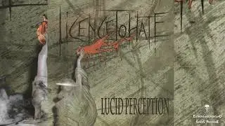 ➤ LICENCE TO HATE - Postdiction-☠(𝐓𝐑𝐀𝐂𝐊 𝐏𝐑𝐄𝐌𝐈𝐄𝐑𝐄 𝟐𝟎𝟐𝟯)☠