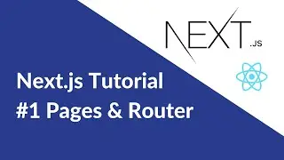 Next.js Tutorial #1 | Pages & Router