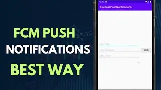 Easy Way To Push FCM notifications from device | Firebase Cloud Messaging