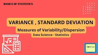 Variance, Standard deviation | Measures of variability | Measures of Dispersion | Statistics