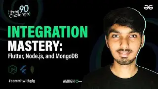 Integrating Flutter with Node.js and MongoDB | Flutter Projects Series | GeeksforGeeks