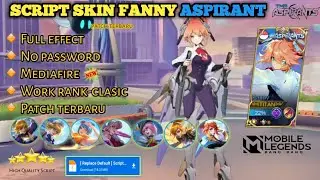 Script Skin Fanny Aspirant No Password | full effect | patch terbaru