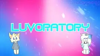 LUVORATORY (MEME)