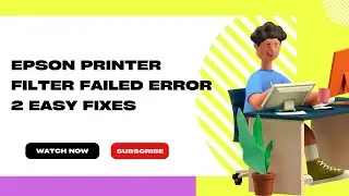 Epson #printer Filter Failed Error 2 Easy Fixes