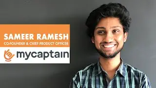 Podcast: MyCaptain co-founder Sameer Ramesh on using ed-tech to pursue passions