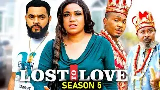 LOST TO LOVE SEASON 5-(New Movie) Stephen Odimgbe / RosaBelle Andrews- 2024 Latest Nollywood Movie