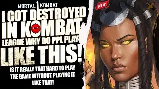 Mortal Kombat 1: I Got DESTROYED in Kombat League... Why Do People Play Like THIS?!"