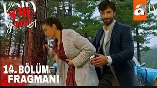 Kalp Yarası 14.Bölüm Fragmanı