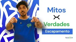 LOCAGORA - MITOS E VERDADES SOBRE ESCAPAMENTO