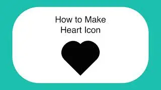 2 Method of Creating Heart Icon | Illustrator Tutorial | 