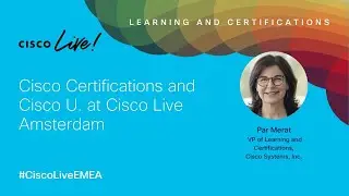Cisco Certifications, Multicloud and Cisco U. | Cisco Live 2024 Amsterdam
