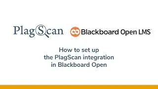 How to set up the PlagScan integration in Blackboard Open LMS