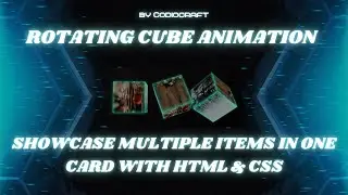 💫 Rotating Cube Animation – Showcase Multiple Items in One Card with HTML & CSS! 🔄
