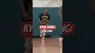 KYRIE IRVING FILM STUDY 
