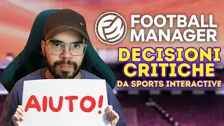⚠️DECISIONI CRITICHE SU FOOTBALL MANAGER 2025: COSA CAMBIERÀ NEI PROSSIMI MESI! 🔥