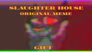 SLAUGHTER HOUSE ||Animation meme|| ORIGINAL {Lazy} []Gift for @crssxwlff [] (old)