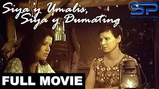 SIYA'Y UMALIS,  SIYA'Y DUMATING | Full Movie | Drama Romance w/ Marlene Dauden, Pinky de Leon atpba.