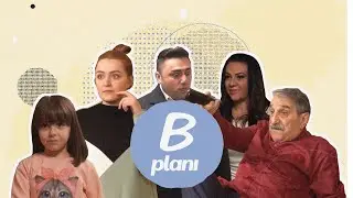 B Planı - 1.Bölüm