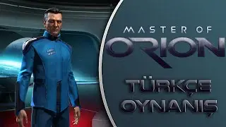 Master of Orion : Türkçe Oynanış / Bölüm 4 - Teknolojide İlerliyoruz!