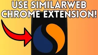 How To Use SimilarWeb Chrome Extension