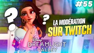 COMMENT ON MODÈRE SUR LA CHAÎNE ? DISNEY DREAMLIGHT VALLEY #55