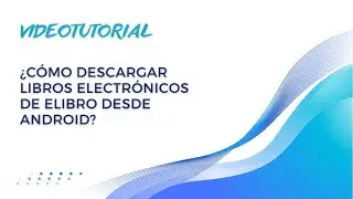 Cómo descargar libros electrónicos de eLibro desde Android