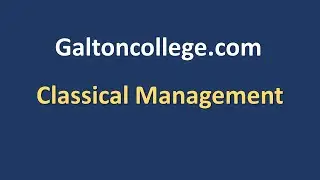 Classical Management