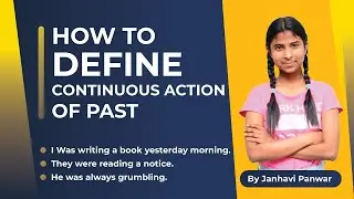 How to define Continuous Actions of the Past in English
