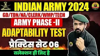 Indian Army 2024 | Army Phase -2 Tyari | Adaptability Test 06 | Army Adaptability Practice Set 2024