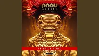 Solid Gold (Friction Club Mix)