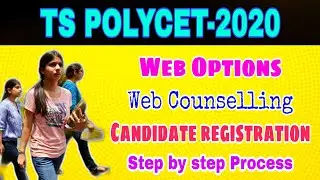 TS POLYCET-2020 Web counselling process||Certificate Verification|Web Options|Candidate registration