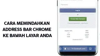 Cara Memindahkan Address Bar Chrome ke Bawah Layar | Tips Android 2019