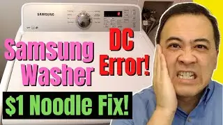 Samsung washer DC ERROR Code: EASY $1.00 FIX!