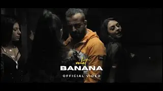 Velet - Banana (Official Video) | 